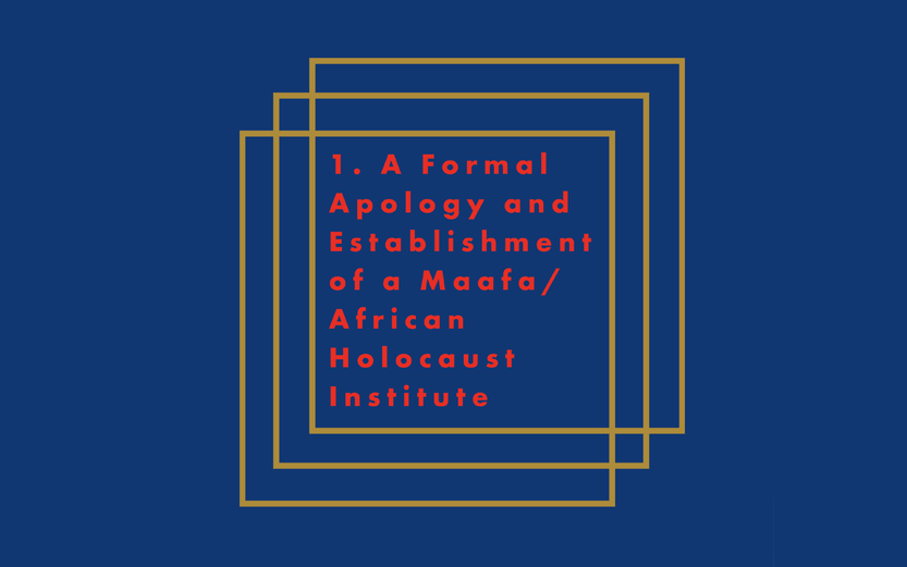 step 1 graphic - A Formal Apology and Establishment of a Maafa / African Holocaust Institute